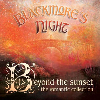 Blackmore's Night: "Beyond The Sunset – The Romantic Collection" – 2004